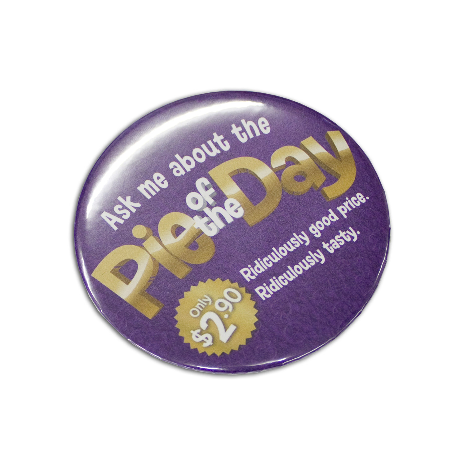 Button Badge Round - 75mm – Image 1