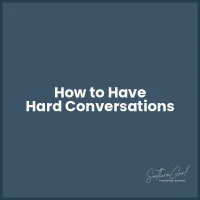 How to Have Hard Conversations – Image 1