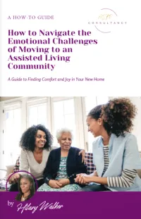 Complimentary: How to Navigate the Emotional Challenges of Moving to an Assisted Living Community – Image 1