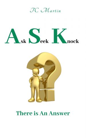 ASK Seek Knock There is a Answer – Image 1