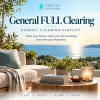 General and Full  Energy Clearing Playlist – Image 1