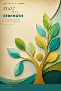 Start from Strength Prevention Experience Guide, Student Edition – Image 1