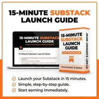 15-Minute Substack Launch Guide – Image 1