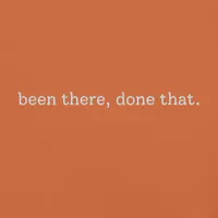 Been There, Done That (Embroidered) – Image 15