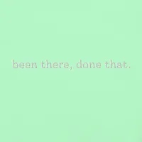 Been There, Done That (Embroidered) – Image 18