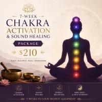 7-Week Chakra Activation & Sound Healing Package ($210) – Image 1