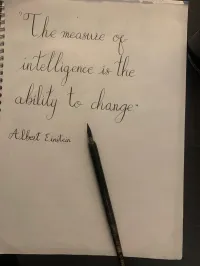 Albert Einstein - "The measure of intelligence is the ability to change." – Image 2
