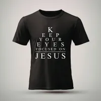 Eyes on Jesus Shirt – Image 1