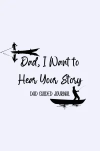 Dad, I Want to Hear Your Story – Image 1