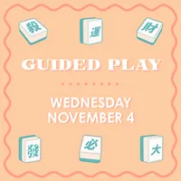 Guided Play - WEDNESDAY NOVEMBER 4 – Image 1