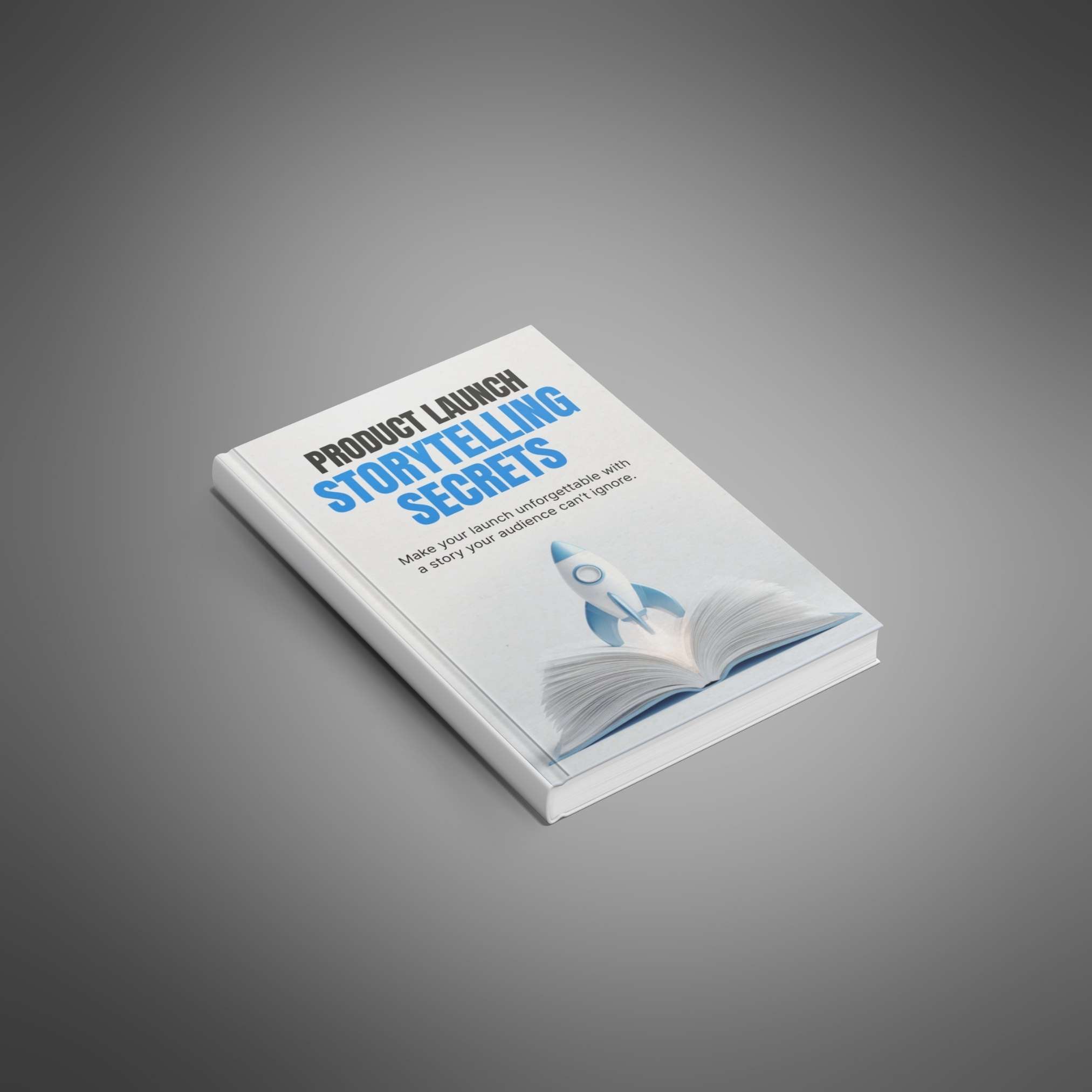 Product Launch Storytelling Secrets – Image 6