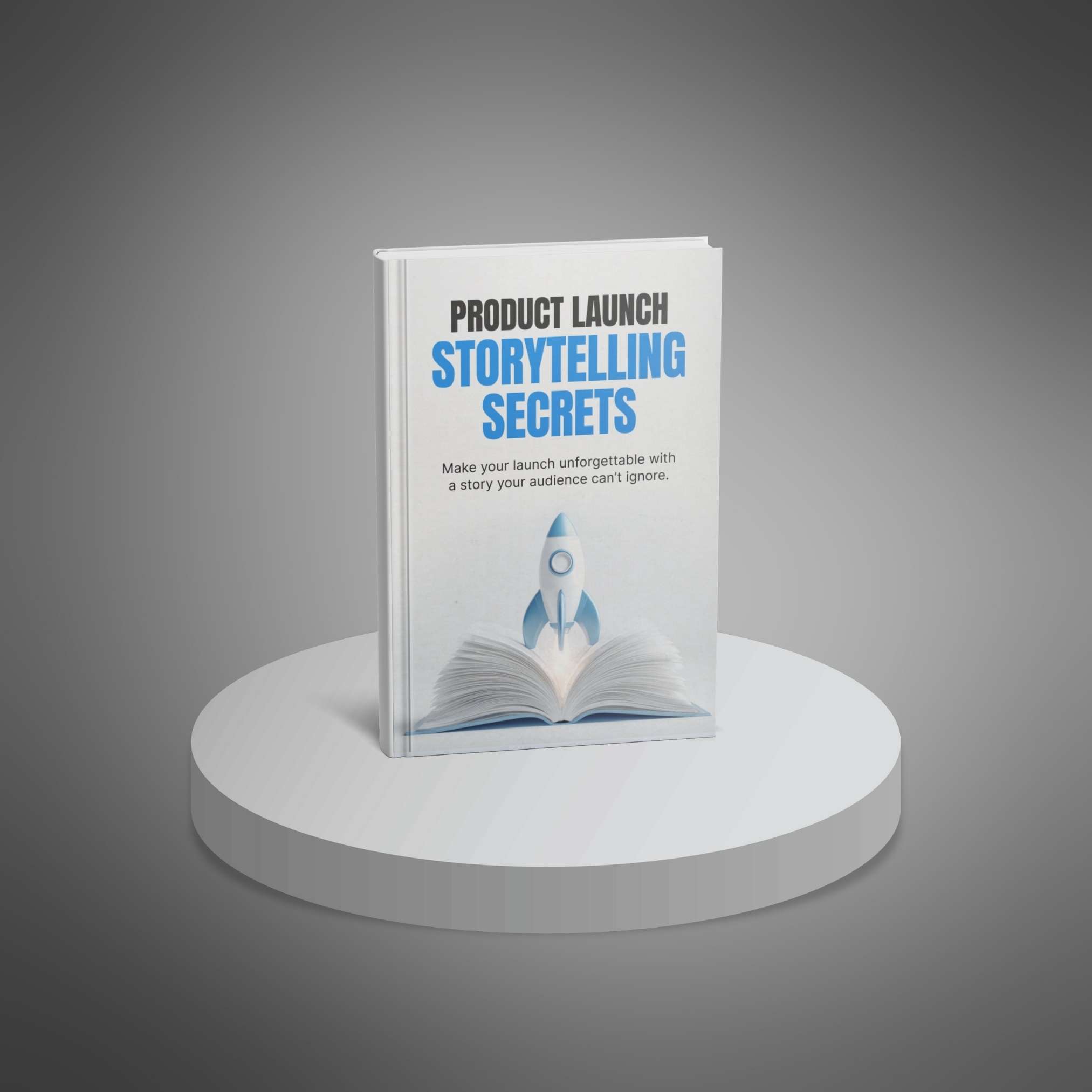 Product Launch Storytelling Secrets – Image 5