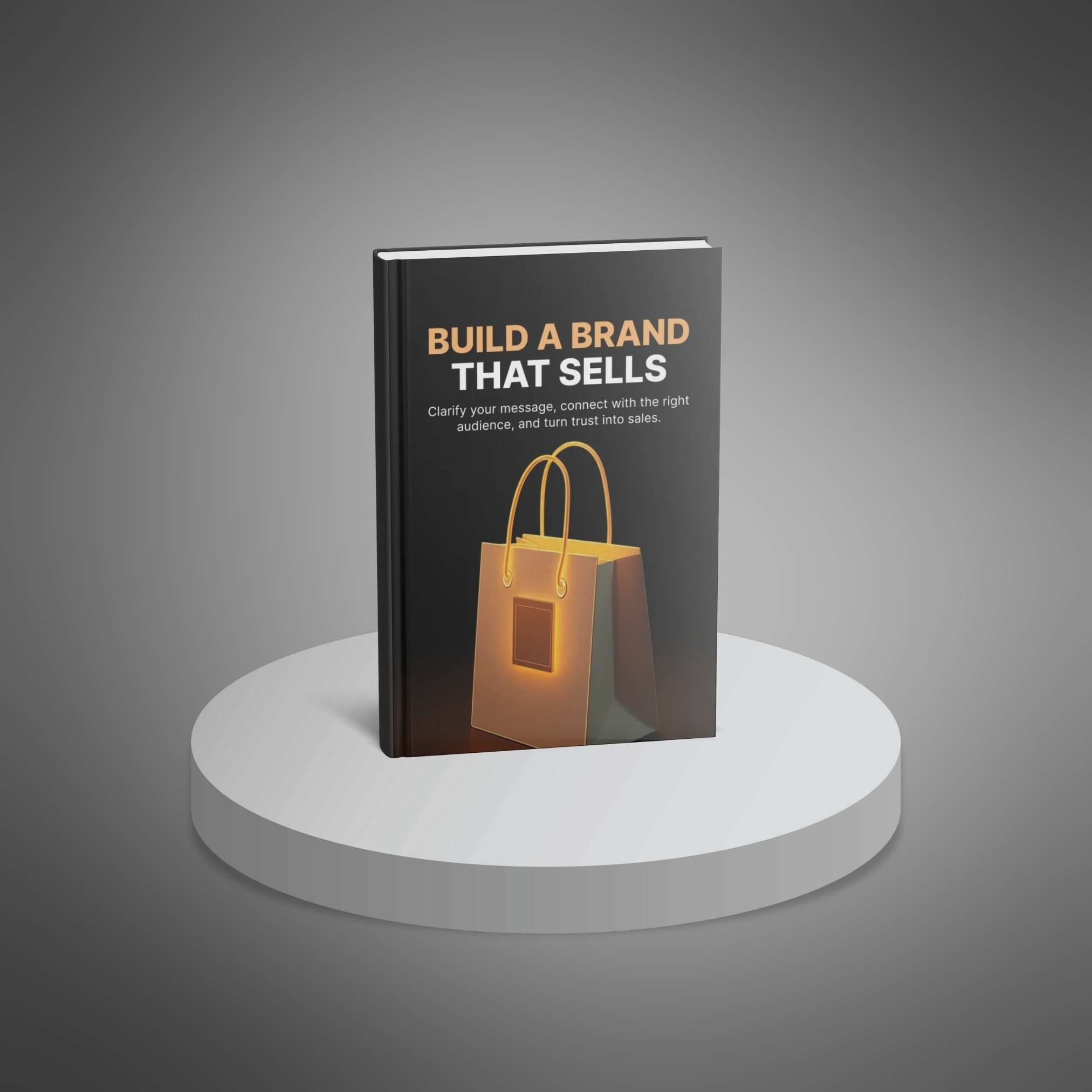 Build a Brand That Sells – Image 3