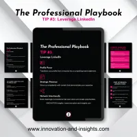 The Professional Playbook | Tip #3: Leverage LinkedIn – Image 1