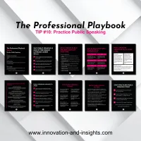 The Professional Playbook | Tip #10: Practice Public Speaking – Image 2