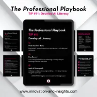The Professional Playbook | Tip #11: Develop AI Literacy – Image 1