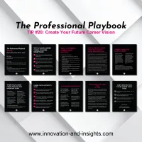 The Professional Playbook — Tip #20: Create Your Future Career Vision – Image 2