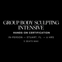 In-Person Body Sculpting Certification - GROUP INTENSIVE – Image 1