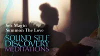 "SEX MAGIC: SUMMON THE LOVE YOU LONG FOR" SSDM – Image 1