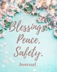 Blessings Peace Safety Journal – Image 1