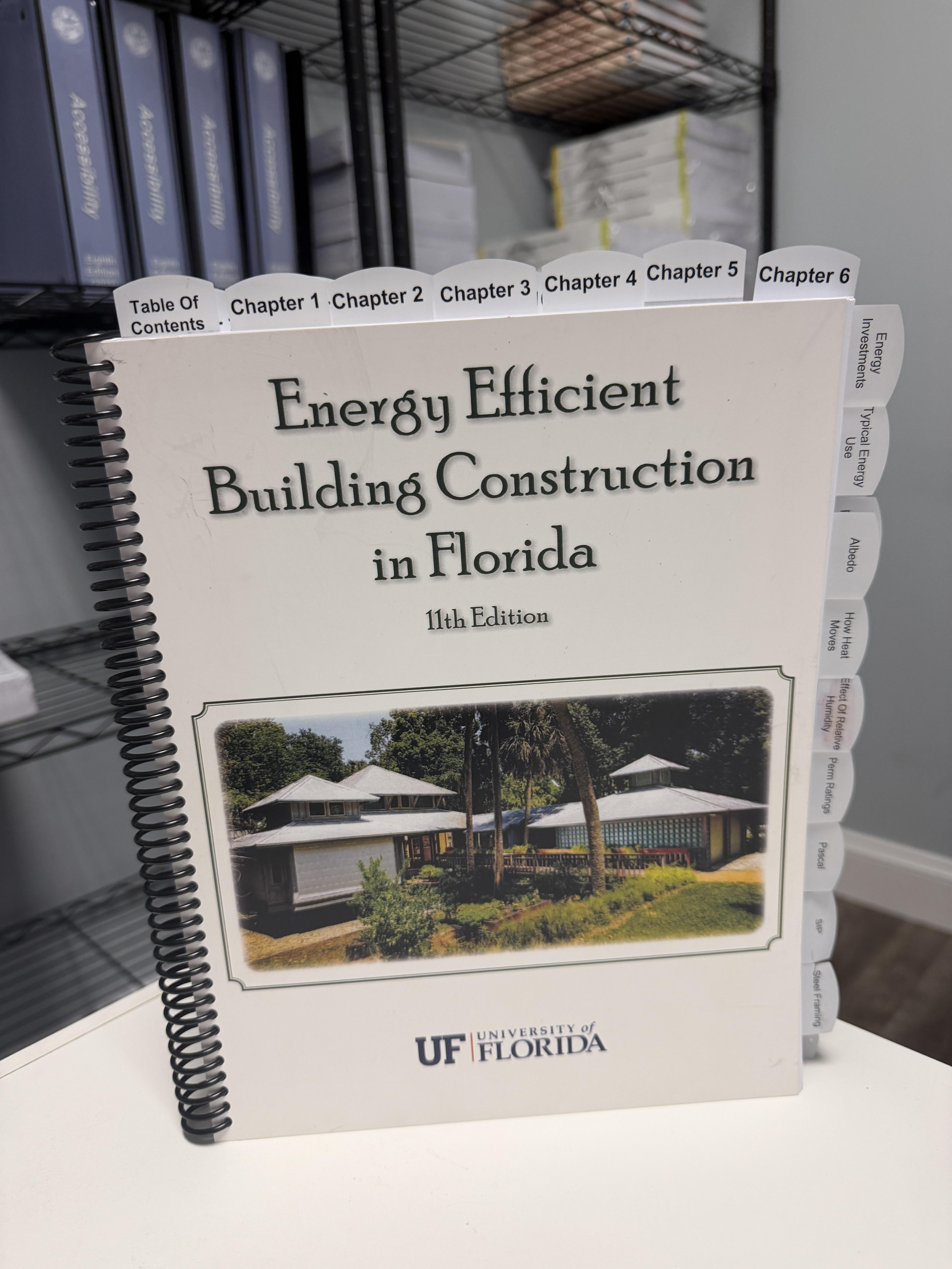 Energy Efficient Building Construction In Florida 11th Ed Pre-highlighted and tabbed. – Image 1