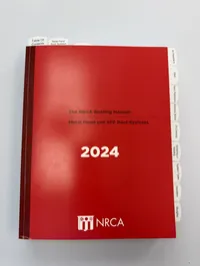 NRCA Metal Panel and SPF Roof Systems Roofing Manual 2024 pre-highlighted and tabbed  – Image 1