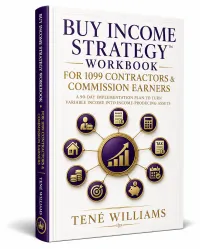 Buy Income Strategy™ Workbook for 1099 Contractors & Commission Earners – Image 1