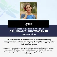Abundant Lightworker: Into Service With Lydia Keeney – Image 1