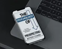 The Psychology of Prospecting – Image 3