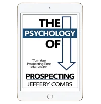The Psychology of Prospecting – Image 1