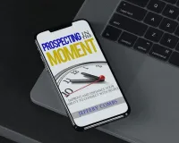Prospecting In The Moment – Image 3
