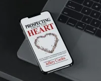 Prospecting From The Heart – Image 3