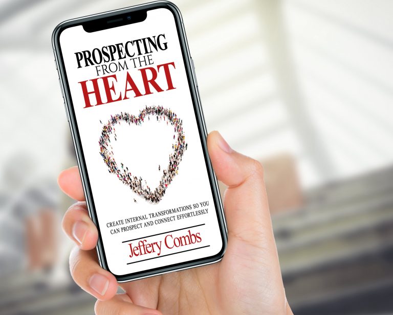 Prospecting From The Heart – Image 2