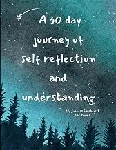 A 30 day journey of self reflection and understanding  – Image 1