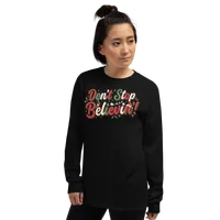 Don't Stop Believin' Unisex Long Sleeve T-shirt – Image 12