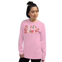 Don't Stop Believin' Unisex Long Sleeve T-shirt – Image 9
