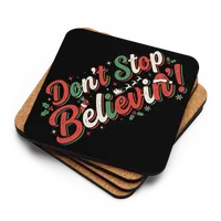 Don't Stop Believin' Cork-back coaster – Image 2