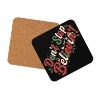 Don't Stop Believin' Cork-back coaster – Image 3
