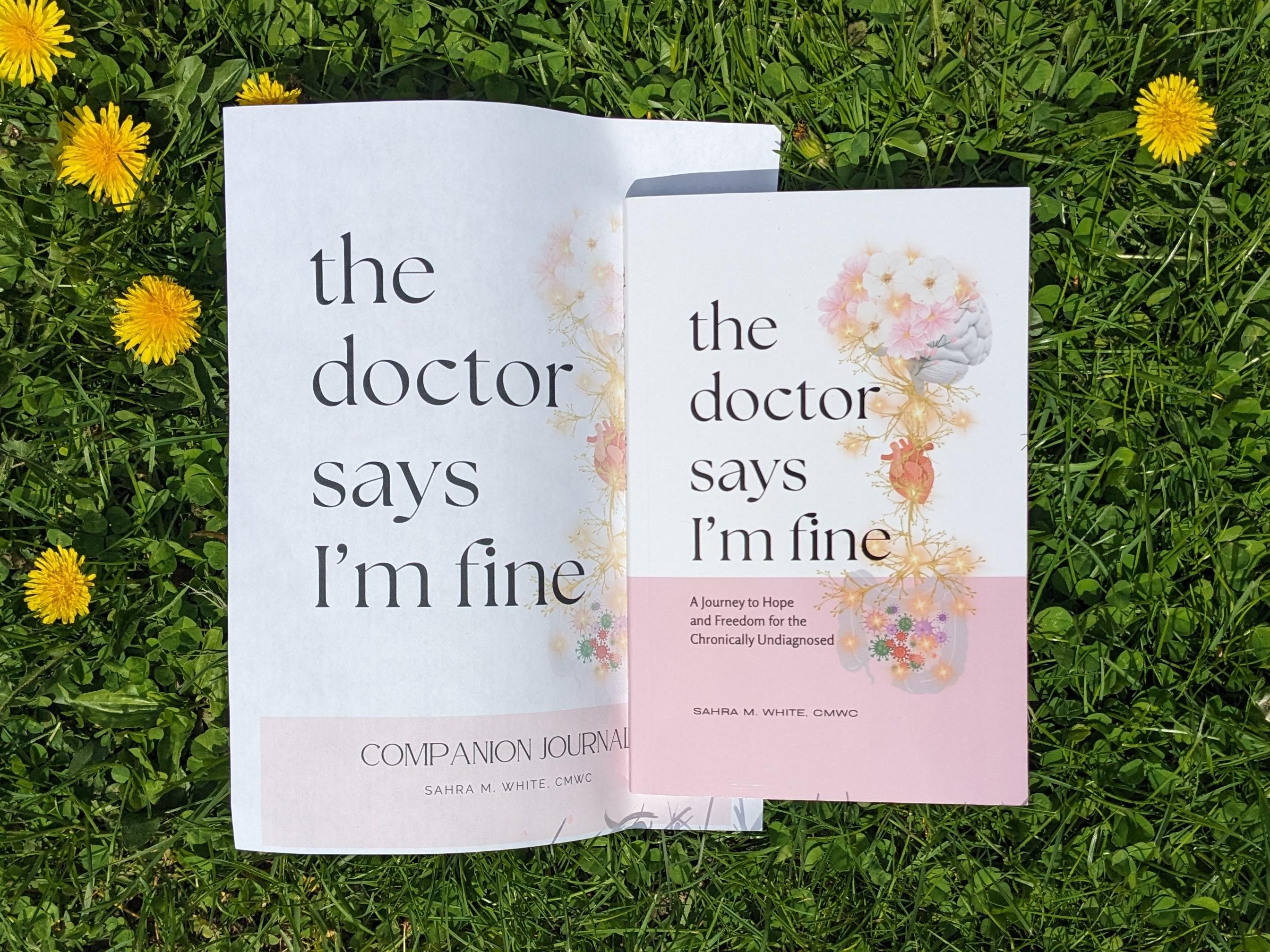 The Doctor Says I'm Fine - Softcover – Image 2