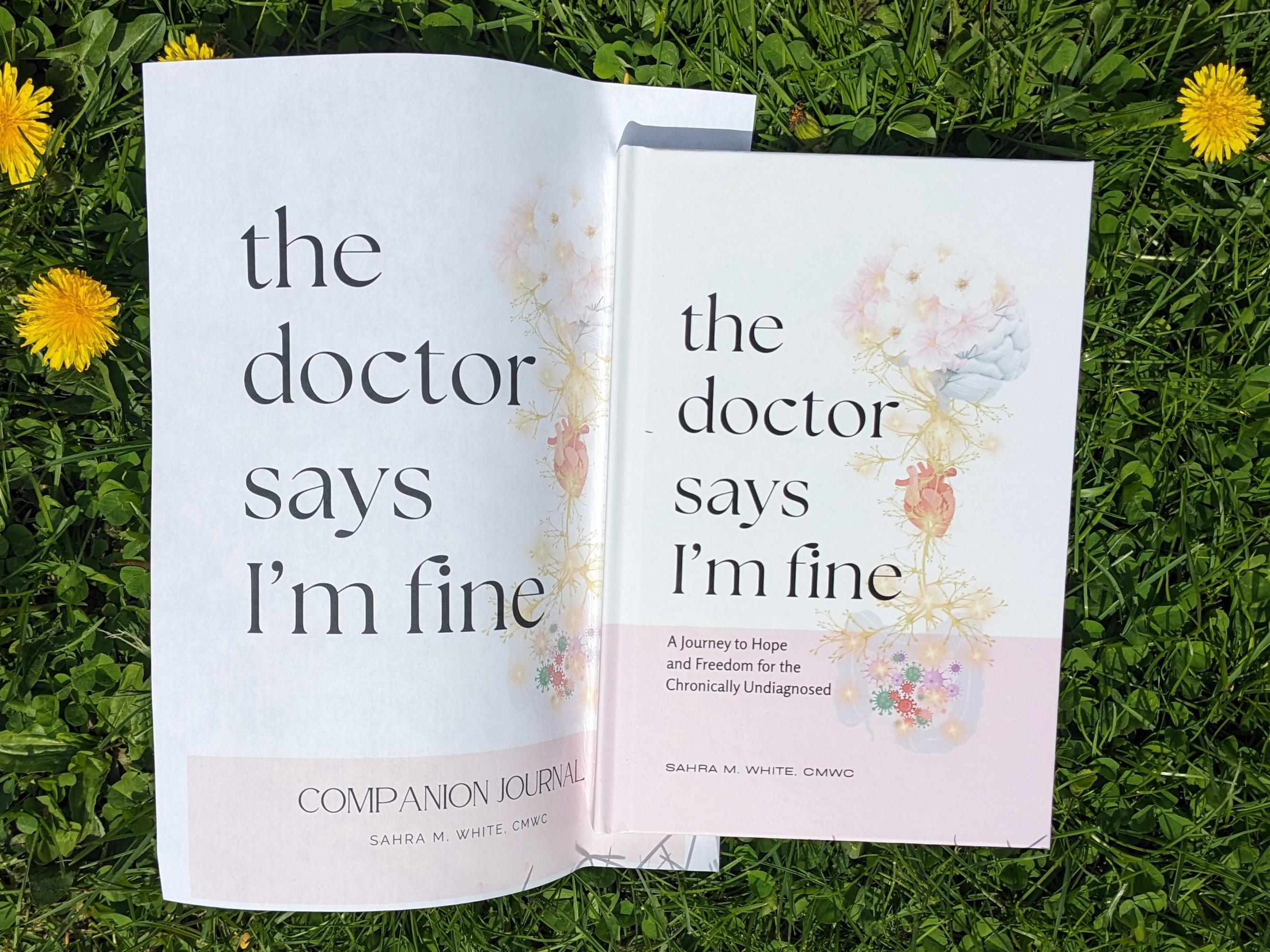The Doctor Says I'm Fine - Hardcover – Image 2