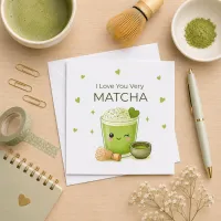 Greeting Card - I Love You Very Matcha – Image 1