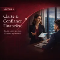 Niveau 3: Clarté & Confiance Financière - Soutien stratégique pour entrepreneurs – Image 1