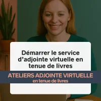 Atelier - Démarrer le service d'adjointe virtuelle en tenue de livres – Image 1