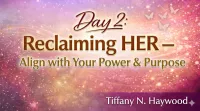 Empower HER: 3-Day Self-Discovery & Breakthrough Replay + Workbook – Image 4