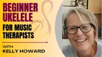 Beginner Ukulele for Music Therapists (3 CMTEs) – Image 1