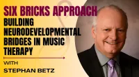  Building Neurodevelopmental Bridges in Music Therapy: The Six Bricks Approach (4 CMTEs) – Image 1
