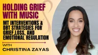 Holding Grief with Music: Music Therapy Interventions and DBT Strategies for Grief, Loss, and Emotional Regulation (7CMTEs) – Image 1