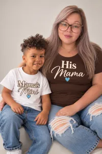 His Mama - Mamas and Minis Ladies T-Shirt  – Image 2