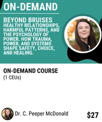 Beyond Bruises: Healthy Relationships, Harmful Patterns, and the Psychology of Power.   – Image 1