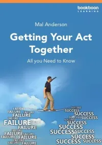 Getting Your Act Together – Image 1
